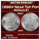 1896-p Morgan Dollar Near Top Pop! $1 ms67 SEGS