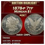 1878-p 7tf Morgan Dollar $1 ms64+ DMPL SEGS