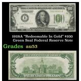 1928A $100 Green Seal Federal Reserve Note "Redeem