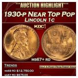 1930-p Lincoln Cent Near Top Pop 1c ms67+ rd SEGS