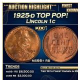1925-d Lincoln Cent TOP POP! 1c ms66+ rb SEGS