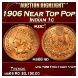1906 Indian Cent Near Top Pop! 1c ms66 rd SEGS