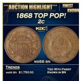 1868 Two Cent Piece TOP POP! 2c ms66 bn SEGS