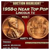 1958-d Lincoln Cent Near Top Pop 1c ms67+ rd SEGS