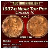 1937-d Lincoln Cent Near Top Pop 1c ms67+ rd SEGS