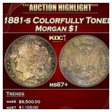 1881-s Morgan Dollar Colorfully Toned $1 ms67+ SEG