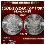 1882-s Morgan Dollar Near Top Pop! $1 ms67+ SEGS