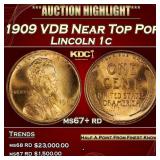 1909 VDB Lincoln Cent Near Top Pop 1c ms67+ rd SEG