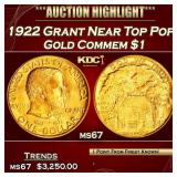 1922 Grant Gold Commem Dollar Near Top Pop! 1 ms67