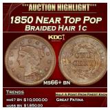 1850 Braided Hair Large Cent Near Top Pop 1c ms66+