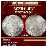 1878-p 8tf Morgan Dollar $1 ms65+ SEGS
