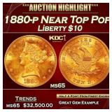 1880-p Gold Liberty Eagle Near Top Pop $10 ms65 SE