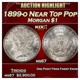 1899-o Morgan Dollar Near Top Pop! $1 ms67 SEGS