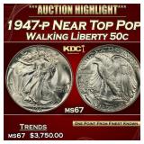 1947-p Walking Liberty Half Dollar Near Top Pop 50