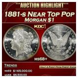 1881-s Morgan Dollar Near Top Pop $1 ms68+ SEGS