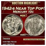 1942-s Mercury Dime Near Top Pop! 10c ms67+ fsb SE