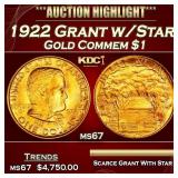 1922 Grant w/Star Gold Commem Dollar 1 ms67 SEGS