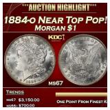 1884-o Morgan Dollar Near Top Pop! $1 ms67 SEGS