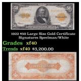 1922 $50 Large Size Gold Certificate Grades xf Sig
