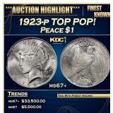 1923-p Peace Dollar TOP POP! $1 ms67+ SEGS
