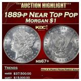 1889-p Morgan Dollar Near Top Pop $1 ms67+ SEGS