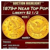 1879-p Gold Liberty Quarter Eagle Near Top Pop! $2
