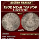 1902 Liberty Nickel Near Top Pop 5c ms67+ SEGS