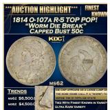 1814 O-107a R-5 Capped Bust Half Dollar TOP POP! "