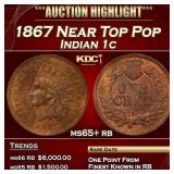 1867 Indian Cent Near Top Pop 1c ms65+ rb SEGS