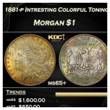 1881-p Morgan Dollar Intresting Colorful Toning $1
