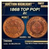 1868 Two Cent Piece TOP POP! 2c ms66+ rb SEGS