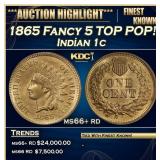 1865 Fancy 5 Indian Cent TOP POP! 1c ms66+ rd SEGS