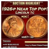 1926-p Lincoln Cent Near Top Pop! 1c ms67+ rd SEGS