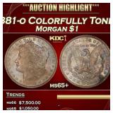 1881-o Morgan Dollar Colorfully Toned $1 ms65+ SEG