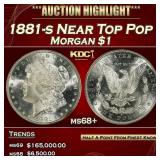 1881-s Morgan Dollar Near Top Pop $1 ms68+ SEGS