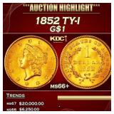 1852 Gold Dollar TY-I $1 ms66+ SEGS