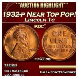 1932-p Lincoln Cent Near Top Pop! 1c ms67 rd SEGS