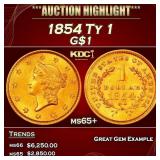 1854 Ty 1 Gold Dollar $1 ms65+ SEGS