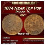 1874 Indian Cent Near Top Pop 1c ms65+ rb SEGS
