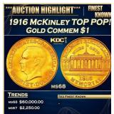 1916 McKinley Gold Commem Dollar TOP POP! 1 ms68 S