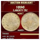1896 Liberty Nickel 5c ms65+ SEGS