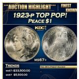 1923-p Peace Dollar TOP POP! $1 ms67+ SEGS