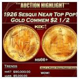 1926 Sesqui Gold Commem Near Top Pop! $2 1/2 ms66+