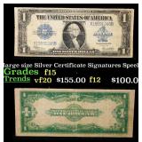 1923 $1 large size Silver Certificate Grades f+ Si