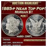 1885-p Morgan Dollar Near Top Pop! $1 ms66+ DMPL S