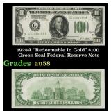 1928A $100 Green Seal Federal Reserve Note "Redeem