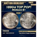 1890-s Morgan Dollar TOP POP! $1 ms67 SEGS