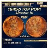 1945-d Lincoln Cent TOP POP! 1c ms68 rd SEGS