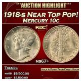 1918-s Mercury Dime Near Top Pop! 10c ms67+ SEGS