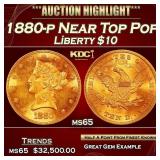 1880-p Gold Liberty Eagle Near Top Pop $10 ms65 SE